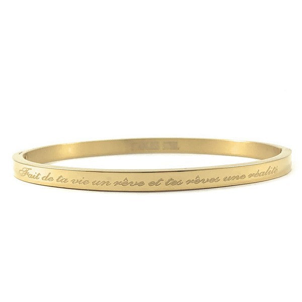 Bracelet message en acier pour femme - Couleur doré - gravure ' Fait de ta vie un rêve et tes rêves une réalité '